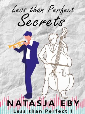 cover image of Less than Perfect Secrets